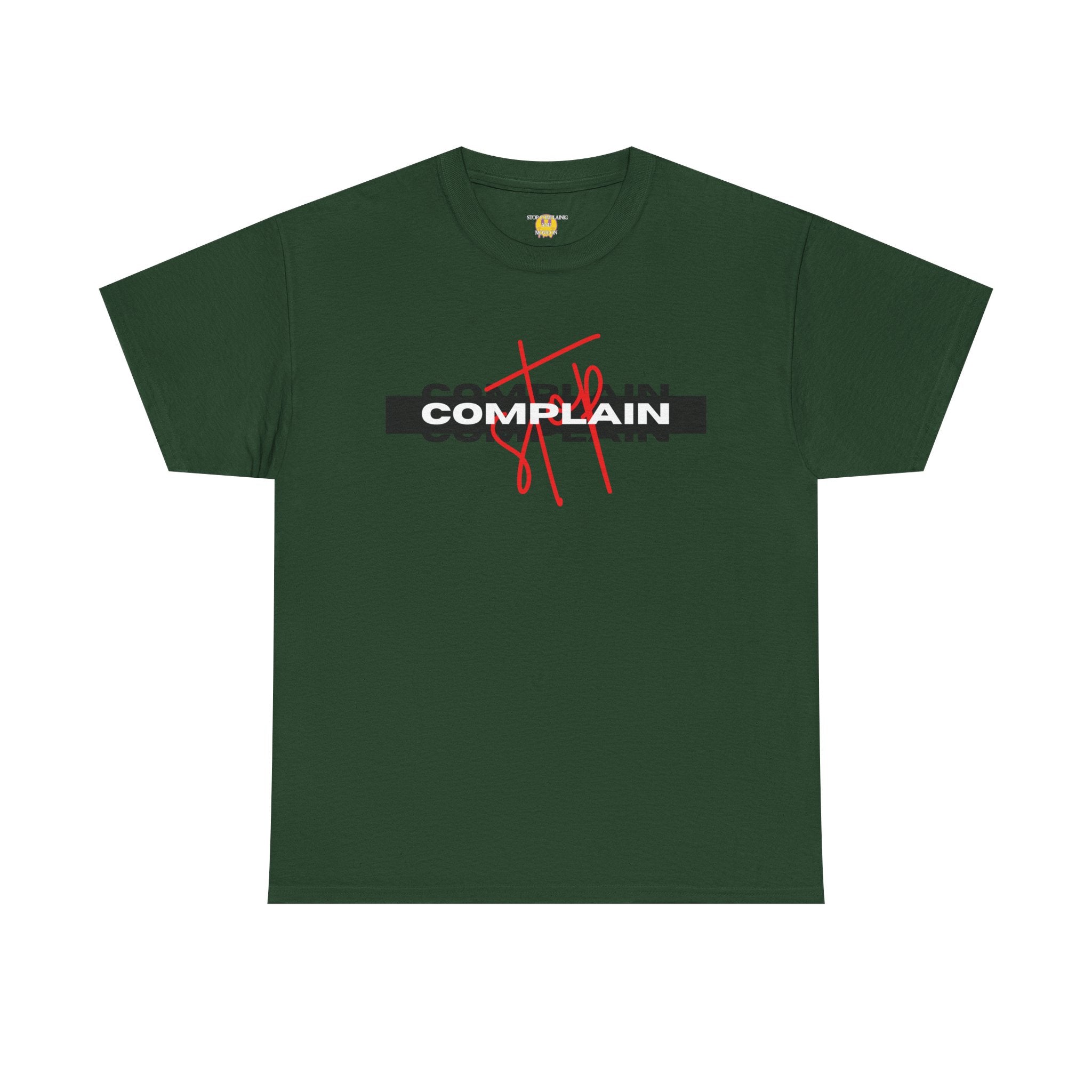STOP COMPLAINING, Comfortable Unisex Heavy Cotton T-Shirt, Casual Style, Perfect for Gift Giving, Complain Style Shirt, Everyday Wear