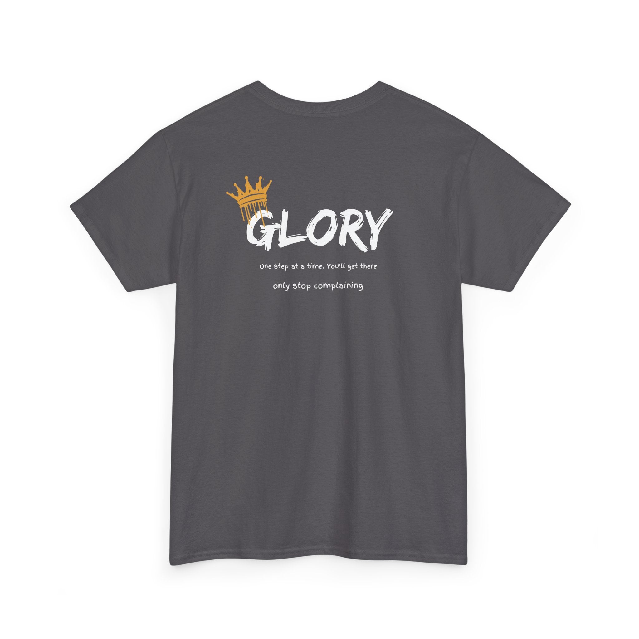 Unisex Heavy Cotton Tee with Inspirational Design - Perfect for Everyday Wear, Gifts, Casual Style, Motivational Quote Tee, Stop complaining.